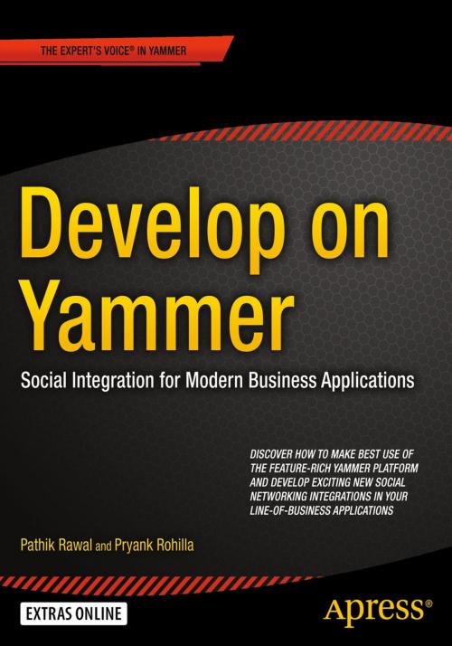 Cover of the book Develop on Yammer by Pathik Rawal, Pryank Rohilla, Apress