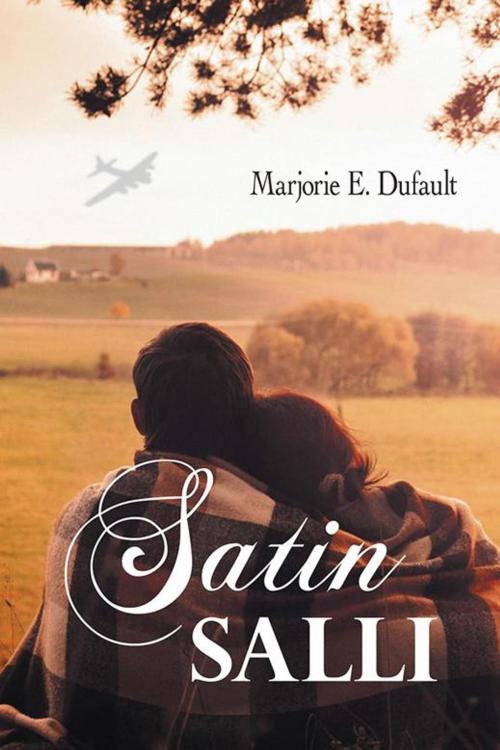 Cover of the book Satin Salli by Marjorie E. Dufault, LifeRich Publishing
