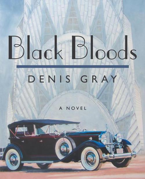 Cover of the book Black Bloods by Denis Gray, iUniverse