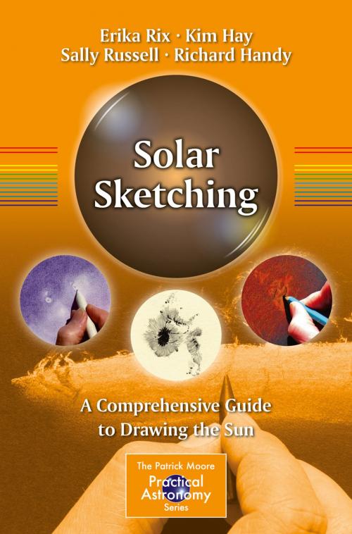 Cover of the book Solar Sketching by Erika Rix, Kim Hay, Sally Russell, Richard Handy, Springer New York