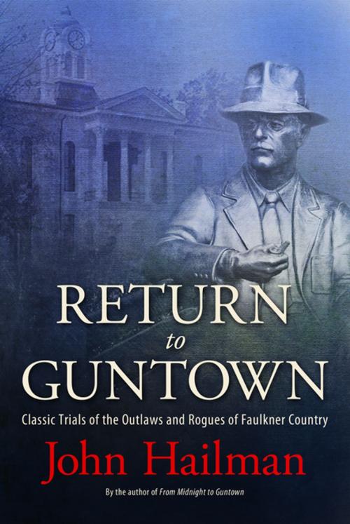 Cover of the book Return to Guntown by John Hailman, University Press of Mississippi