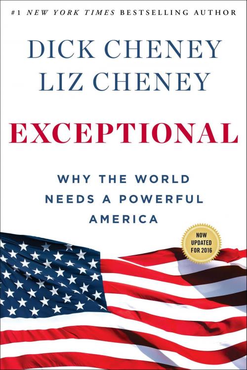 Cover of the book Exceptional by Dick Cheney, Liz Cheney, Threshold Editions