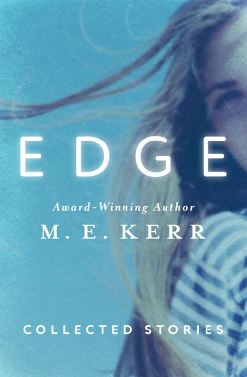 Cover of the book Edge by M. E. Kerr, Open Road Media