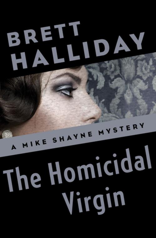 Cover of the book The Homicidal Virgin by Brett Halliday, MysteriousPress.com/Open Road