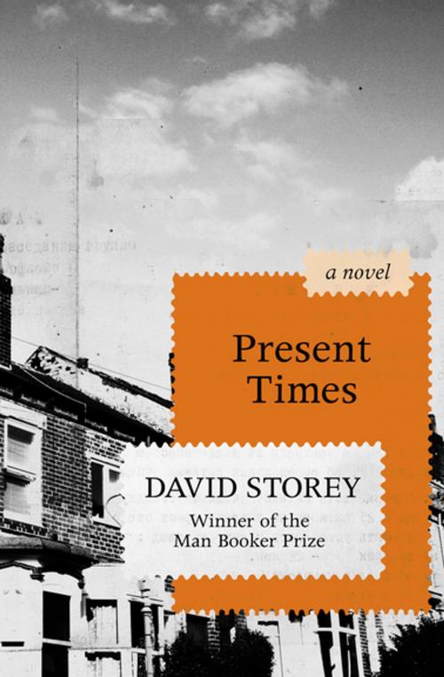 Cover of the book Present Times by David Storey, Open Road Media