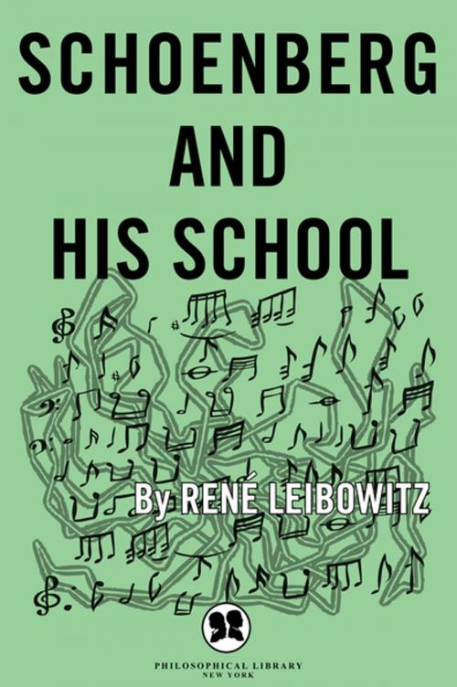 Cover of the book Schoenberg and His School by René Leibowitz, Philosophical Library