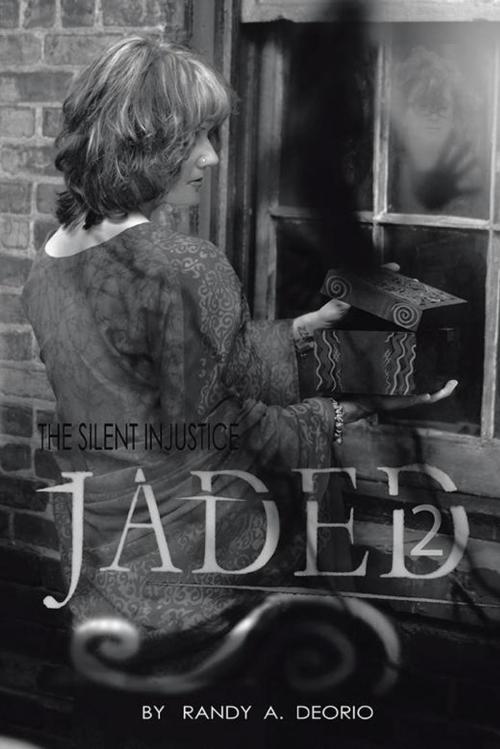Cover of the book Jaded 2 by Randy A. DeOrio, AuthorHouse