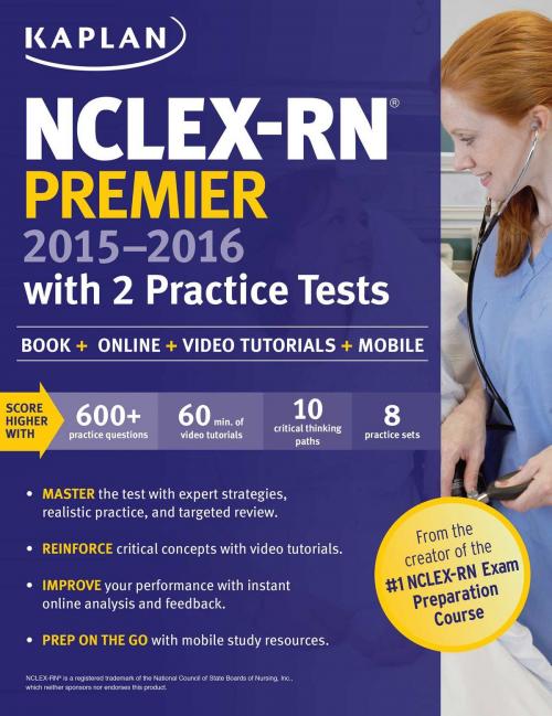Cover of the book NCLEX-RN Premier 2015-2016 with 2 Practice Tests by Kaplan, Kaplan Publishing