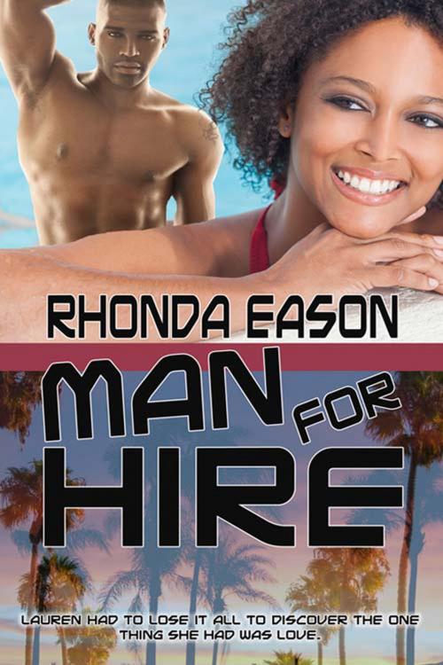 Cover of the book Man for Hire by Rhonda  Eason, The Wild Rose Press, Inc.