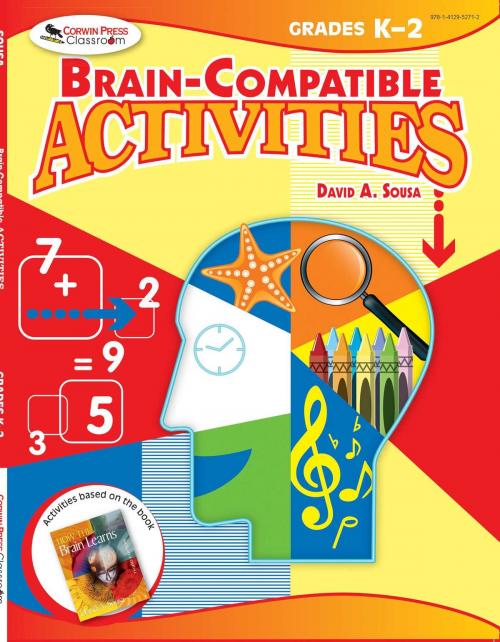 Cover of the book Brain-Compatible Activities, Grades K-2 by David A. Sousa, Skyhorse