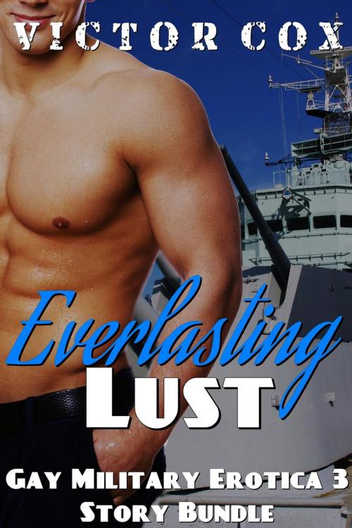 Cover of the book Everlasting Lust by Victor Cox, www.victorcoxbooks.com