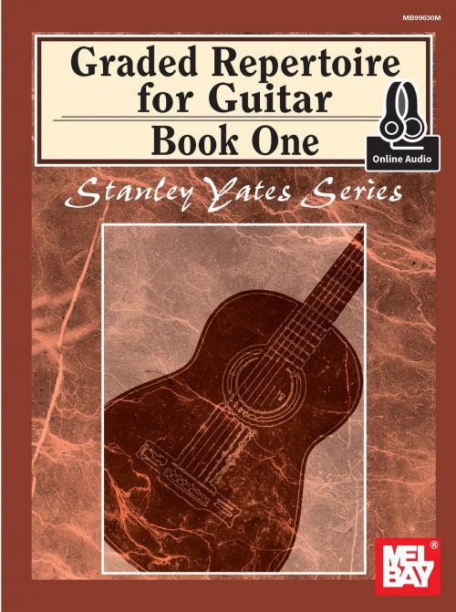 Cover of the book Grade Repertoire for Guitar Book One by Stanley Yates, Mel Bay Publications, Inc.