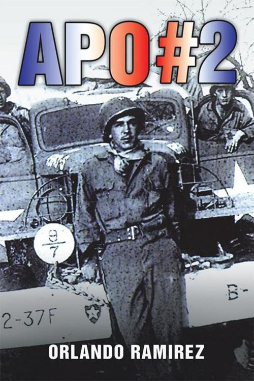 Cover of the book Apo #2 by Orlando Ramírez, Xlibris US