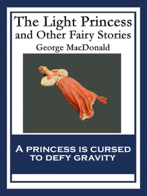 Cover of the book The Light Princess by George MacDonald, Wilder Publications, Inc.