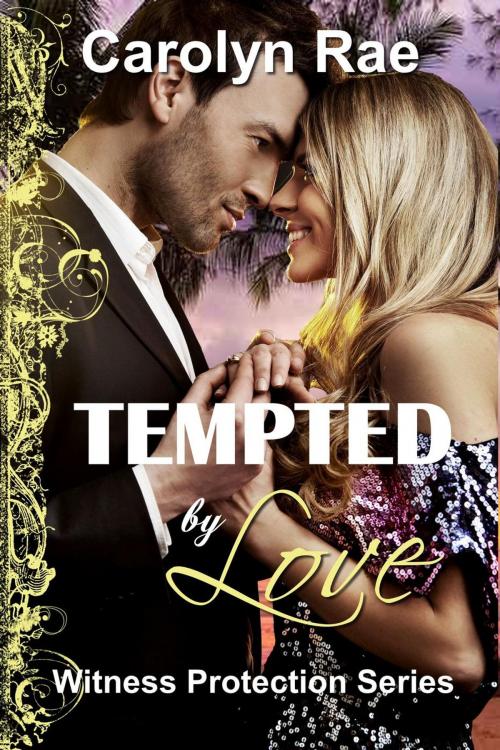 Cover of the book Tempted by Love by Carolyn Rae, Williamson Press