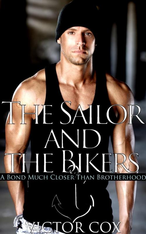 Cover of the book The Sailor and the Bikers by Victor Cox, www.victorcoxbooks.com