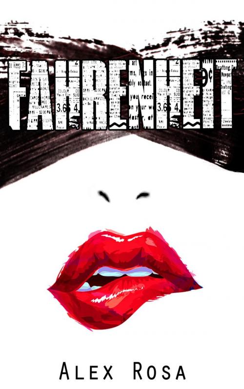 Cover of the book Fahrenheit by Alex Rosa, Alex Rosa