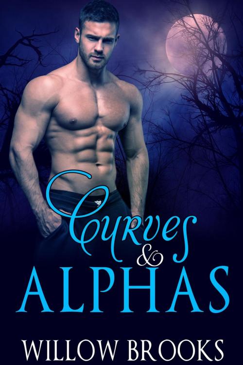 Cover of the book Curves & Alphas by Willow Brooks, Mahogany Publications