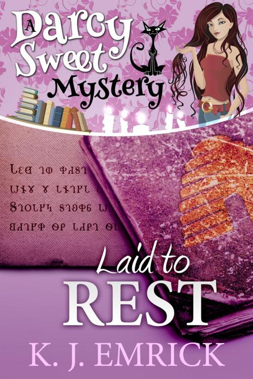 Cover of the book Laid to Rest by K.J. Emrick, South Coast Publishing