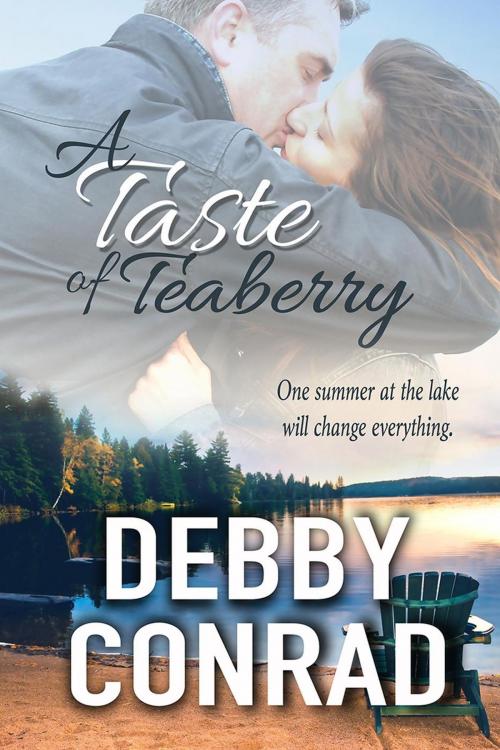 Cover of the book A Taste of Teaberry by DEBBY CONRAD, DEBBY CONRAD
