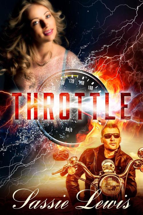 Cover of the book Throttle by Sassie Lewis, Sassie Lewis