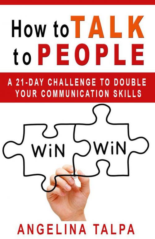 Cover of the book How to Talk to People by Angelina Talpa, Angelina Lisitskaya
