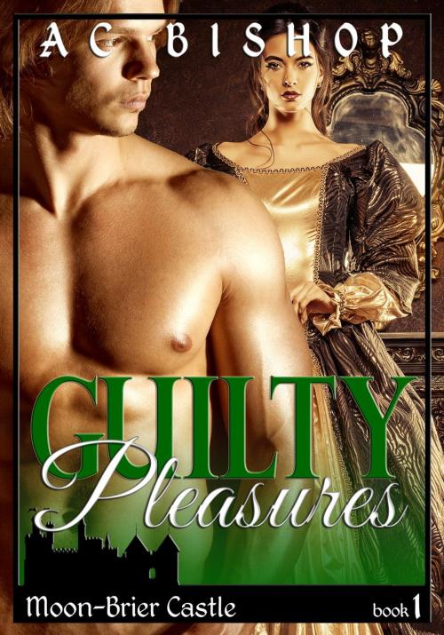 Cover of the book Guilty Pleasures by AC Bishop, amelia bishop