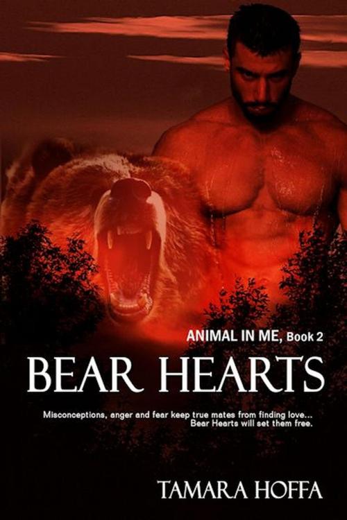 Cover of the book Bear Hearts by Tamara Hoffa, Tamara Hoffa