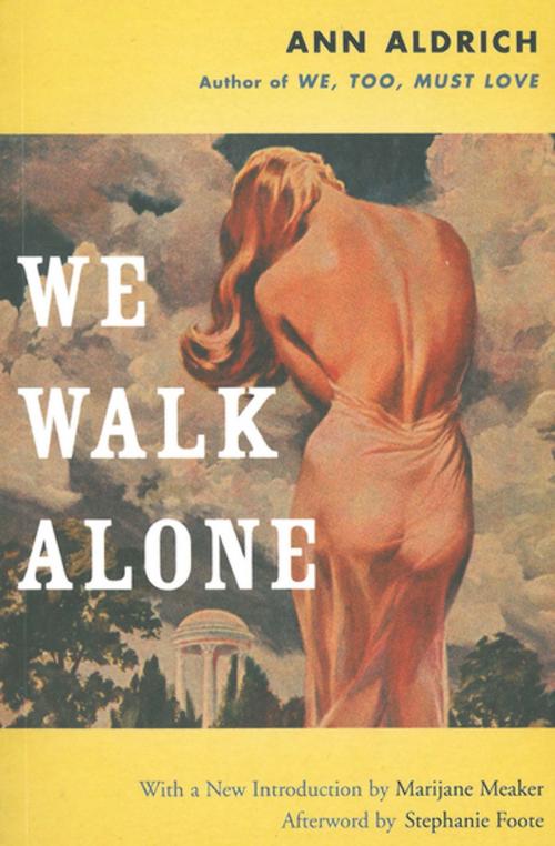 Cover of the book We Walk Alone by Ann Aldrich, Stephanie Foote, The Feminist Press at CUNY