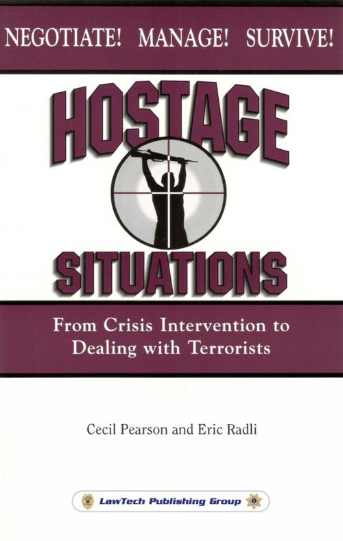 Cover of the book Hostage Situations by Cecil Pearson, Eric Radli, LawTech Publishing Group