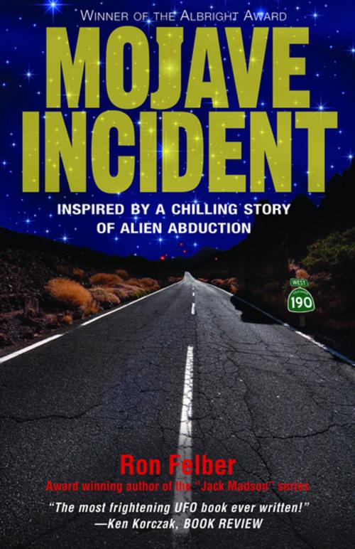 Cover of the book Mojave Incident by Ron Felber, Barricade Books