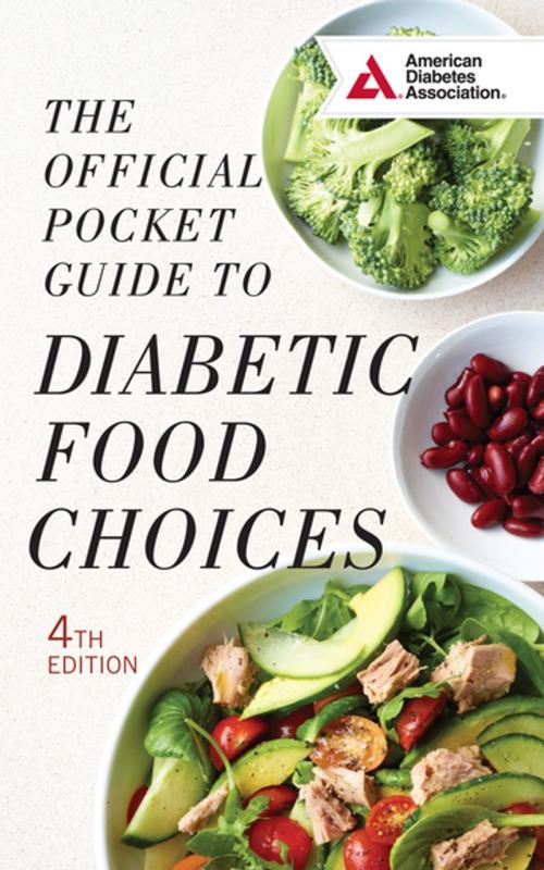 Cover of the book The Official Pocket Guide to Diabetic Food Choices by American Diabetes Association ADA, American Diabetes Association