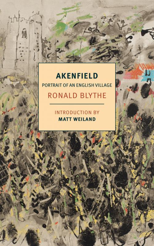 Cover of the book Akenfield by Ronald Blythe, New York Review Books