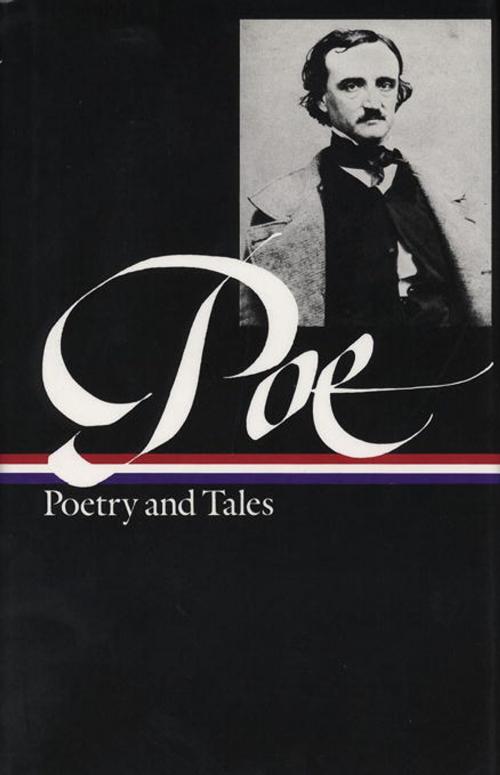 Cover of the book Edgar Allan Poe: Poetry and Tales (LOA #19) by Edgar Allan Poe, Library of America