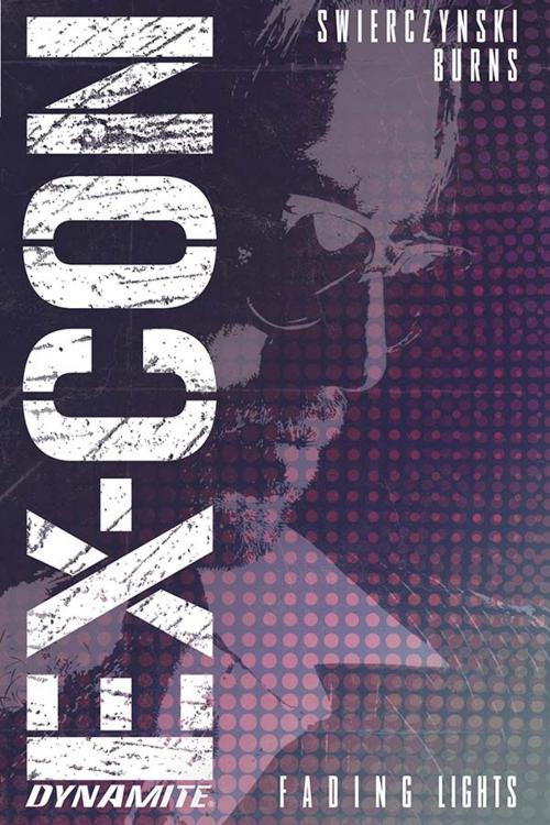 Cover of the book Ex Con Vol. 1 by Duane Swierczynski, Dynamite Entertainment
