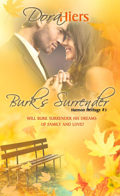 Cover of the book Burk's Surrender by Dora Hiers, Pelican Book Group