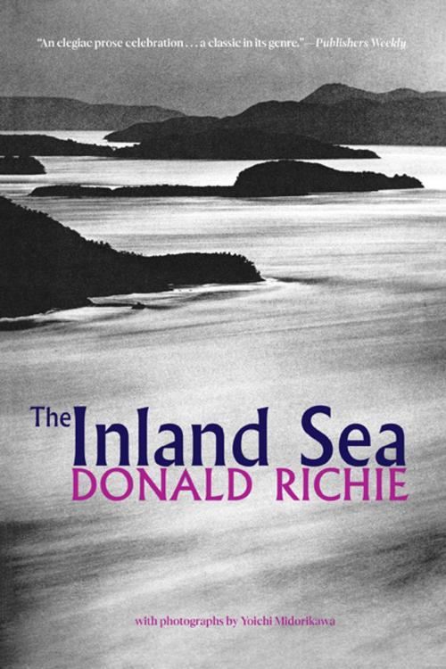 Cover of the book The Inland Sea by Donald Richie, Yoichi Midorikawa, Stone Bridge Press