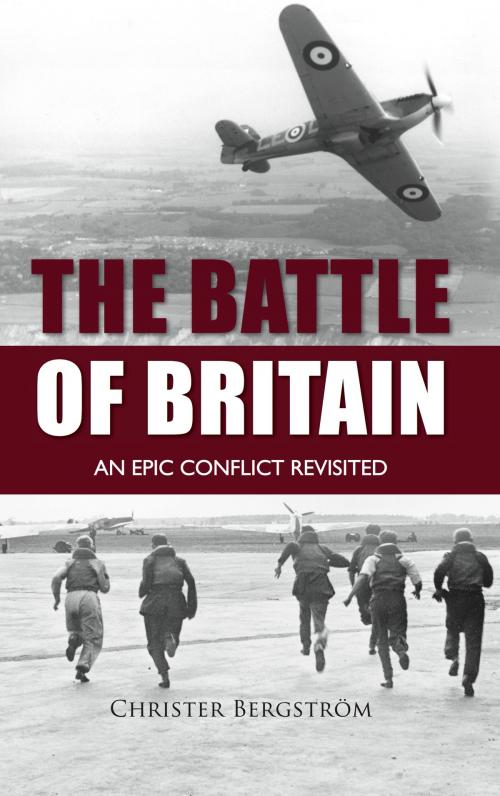 Cover of the book Battle of Britain by Christer Bergström, Casemate / Vaktel Forlag