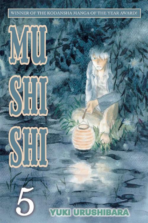 Cover of the book Mushishi by Yuki Urushibara, Kodansha Advanced Media LLC