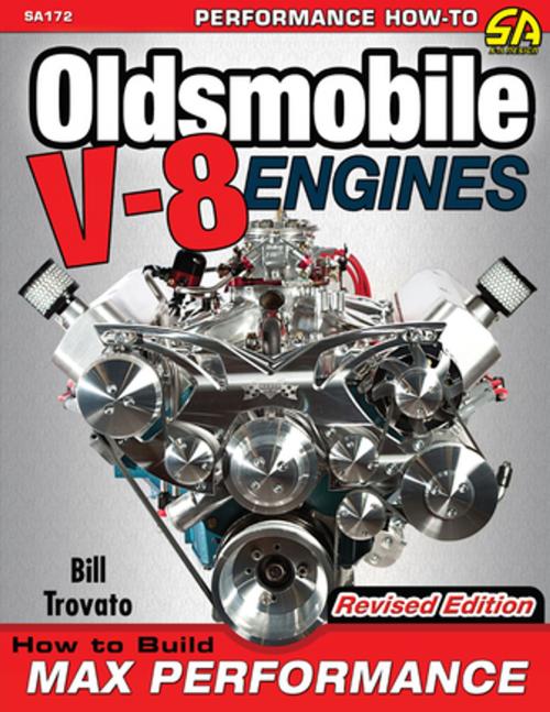 Cover of the book Oldsmobile V-8 Engines by Bill Trovato, CarTech Inc.