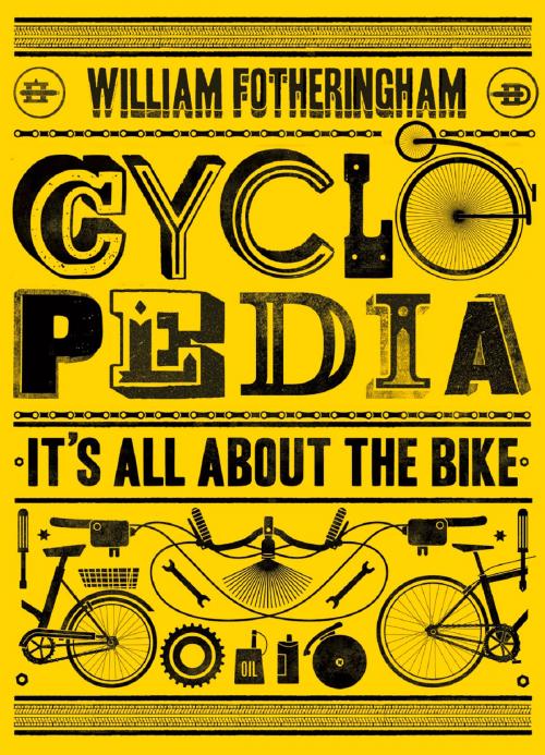 Cover of the book Cyclopedia by William Fotheringham, Chicago Review Press