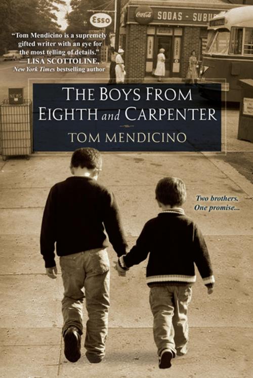 Cover of the book The Boys from Eighth and Carpenter by Tom Mendicino, Kensington Books