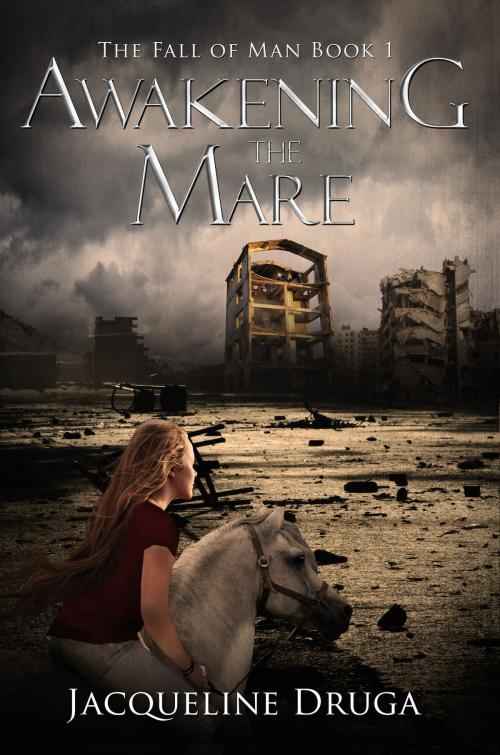 Cover of the book Awakening the Mare (Fall of Man Book 1) by Jacqueline Druga, Permuted Press