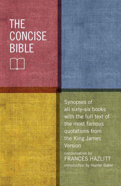 Cover of the book The Concise Bible by Frances Hazlitt, Salem Books