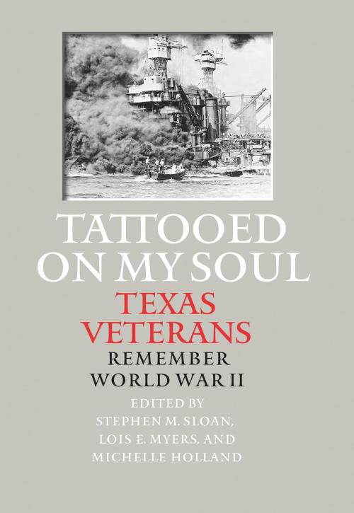 Cover of the book Tattooed on My Soul by , Texas A&M University Press