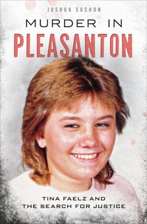 Cover of the book Murder in Pleasanton by Joshua Suchon, Arcadia Publishing