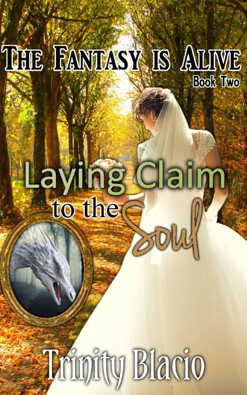 Cover of the book Laying Claim to the Soul by Trinity Blacio, Riverdale Avenue Books LLC