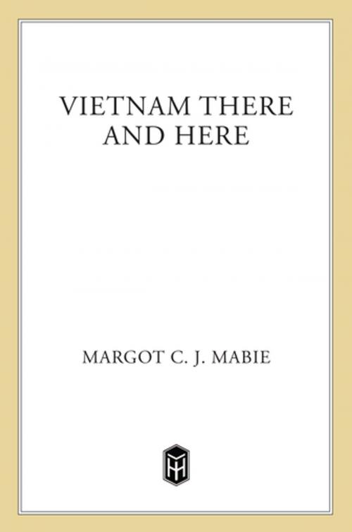 Cover of the book Vietnam There and Here by Margot C. J. Mabie, Henry Holt and Co. (BYR)