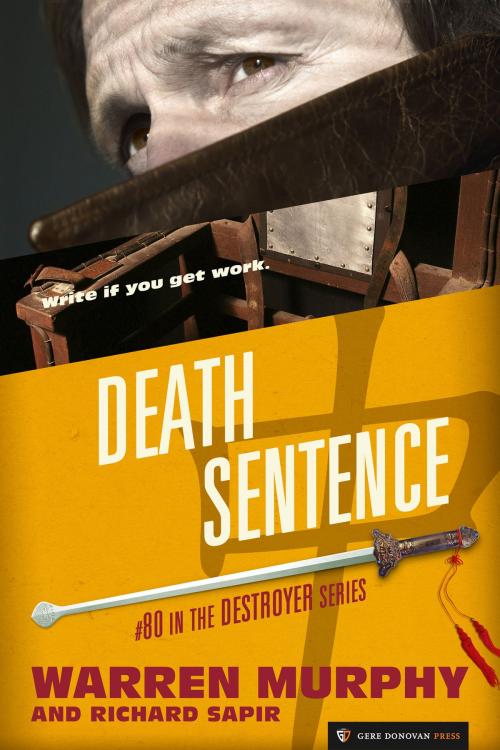 Cover of the book Death Sentence by Warren Murphy, Richard Sapir, Gere Donovan Press