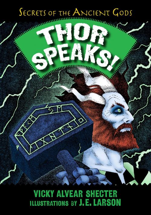Cover of the book Thor Speaks! by Vicky Alvear Shecter, Boyds Mills Press